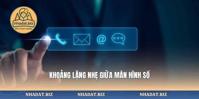 Khoảng lặng nhẹ giữa màn hình số