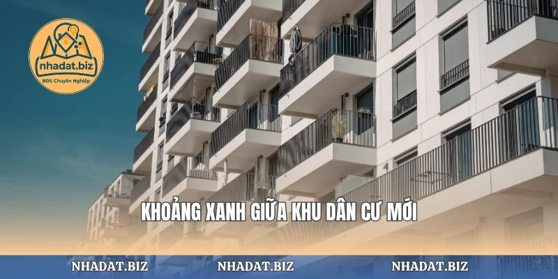 Khoảng xanh giữa khu dân cư mới