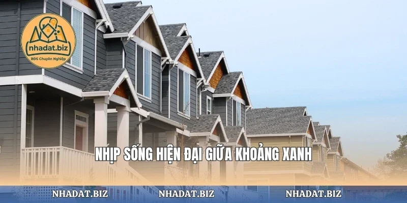 Nhịp sống hiện đại giữa khoảng xanh